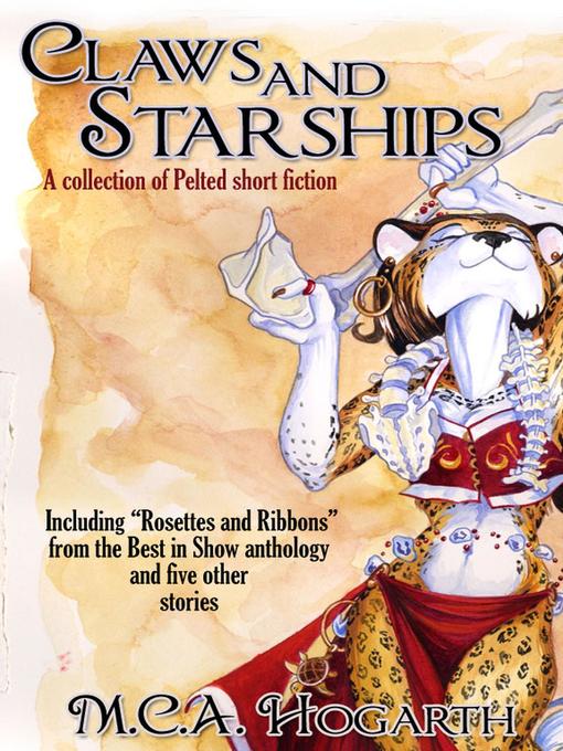 Title details for Claws and Starships by M.C.A. Hogarth - Available